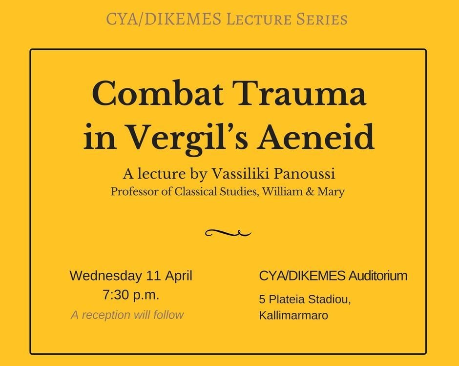 CYA Lecture Series – Combat Trauma in Vergil’s Aeneid