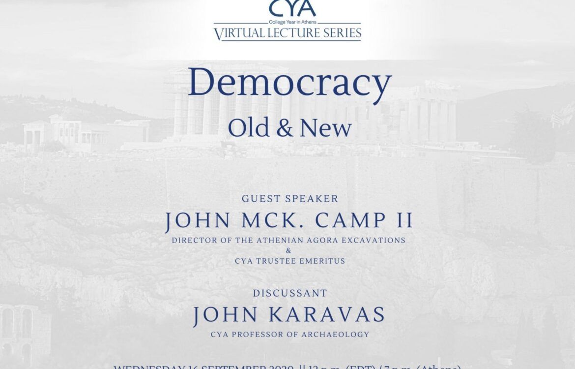 CYA Virtual Lecture Series: When Future Meets the Past: New Archaeological Methodologies in Action Democracyoldandnewcamp
